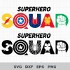 Superhero Squad SVG, Marvel Superhero Squad SVG, Superhero svg, PNG, Superhero Squad Cricut